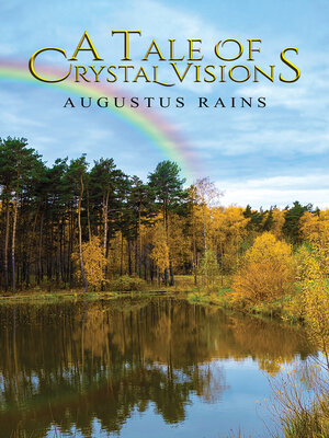 cover image of A Tale of Crystal Visions